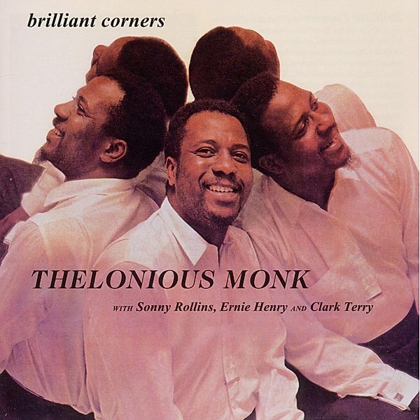 Brilliant Corners, Thelonious Monk