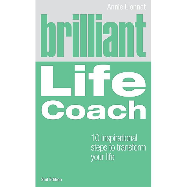 Brilliant Life Coach / Pearson Life, Annie Lionnet