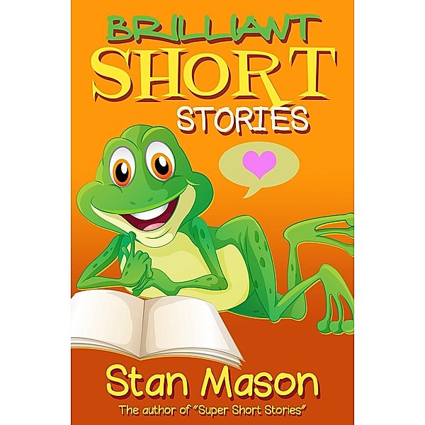 Brilliant Short Stories / Andrews UK, Stan Mason