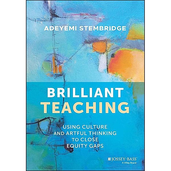 Brilliant Teaching, Adeyemi Stembridge