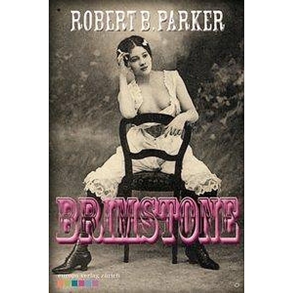 Brimstone, Robert B. Parker
