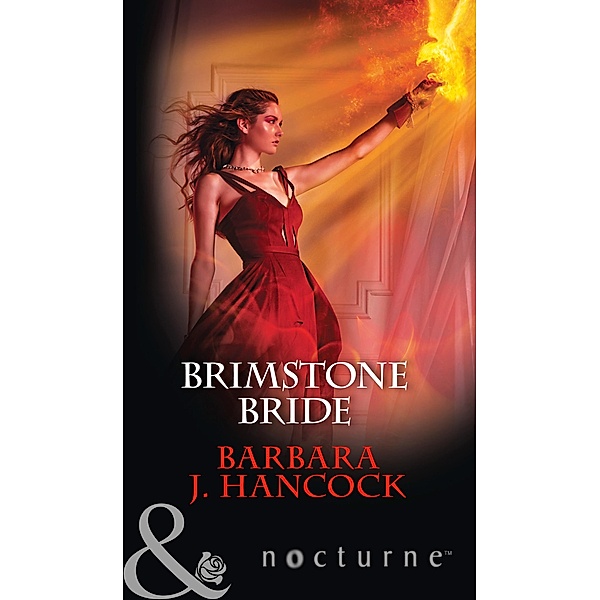 Brimstone Bride (Mills & Boon Nocturne) / Mills & Boon Nocturne, Barbara J. Hancock