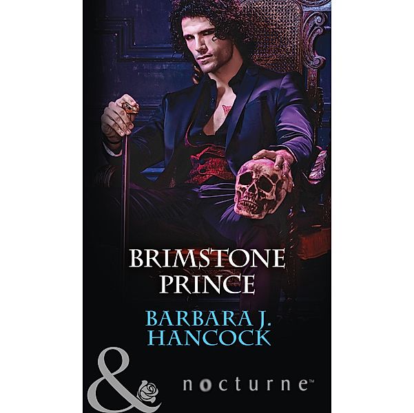 Brimstone Prince (Mills & Boon Nocturne) / Mills & Boon Nocturne, Barbara J. Hancock