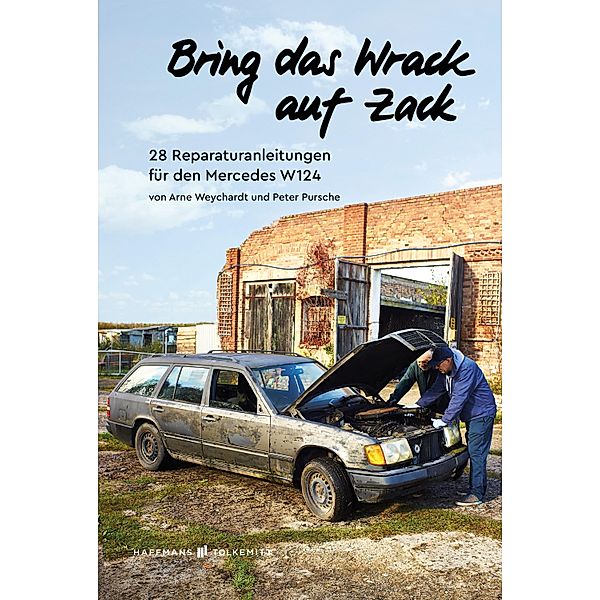 Bring das Wrack auf Zack, Peter Pursche, Arne Weychardt