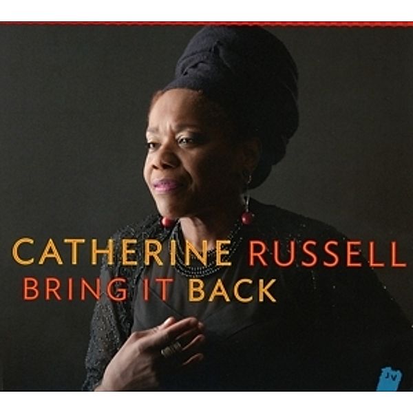 Bring It Back, Catherine Russell