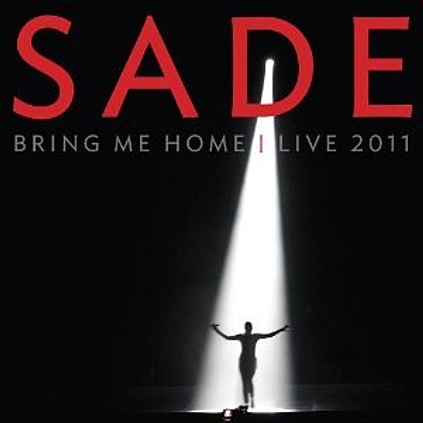Bring Me Home - Live 2011 (CD+DVD), Sade