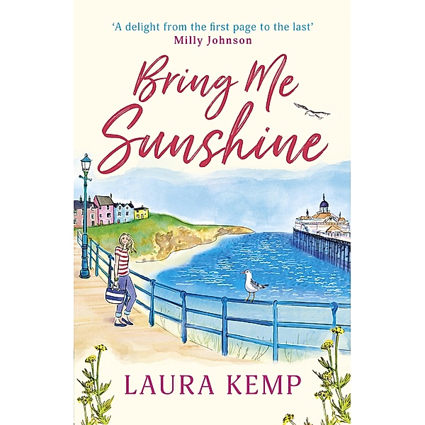 Bring Me Sunshine, Laura Kemp
