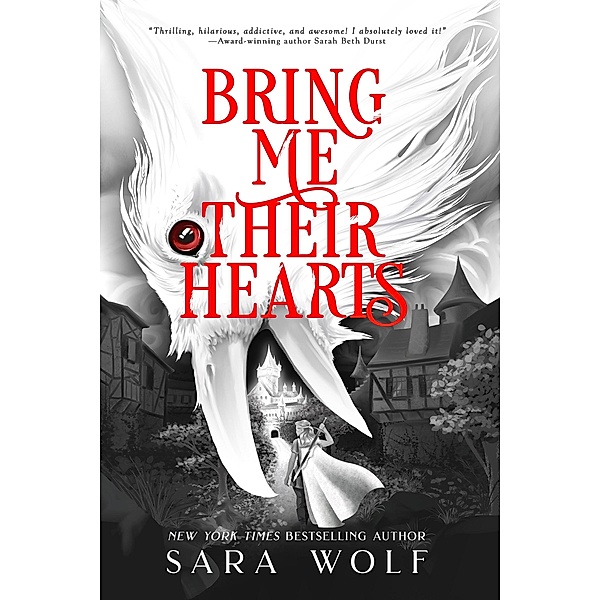 Bring Me Their Hearts / Bring Me Their Hearts Bd.1, Sara Wolf
