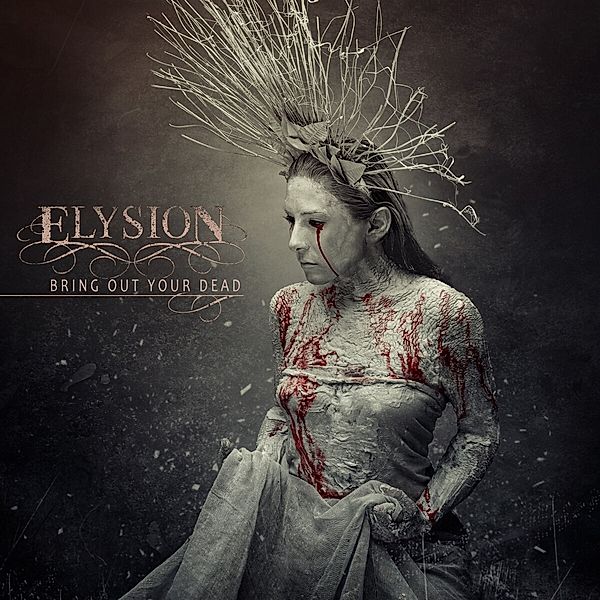 Bring Out Your Dead (Digipak), Elysion