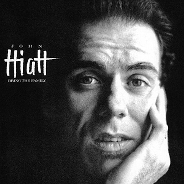 Bring The Family (Vinyl), John Hiatt