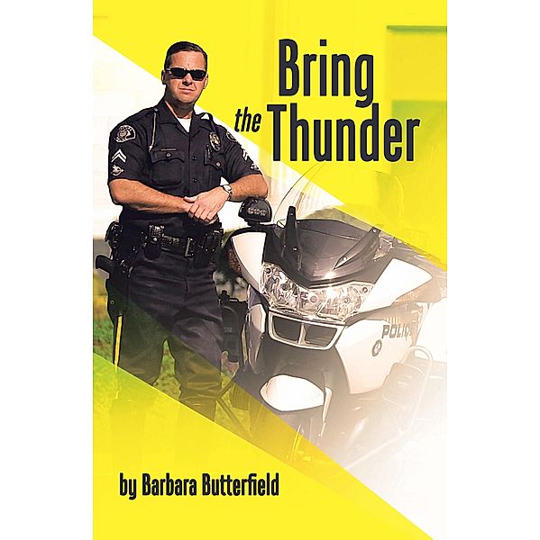 Bring the Thunder, Barbara Butterfield