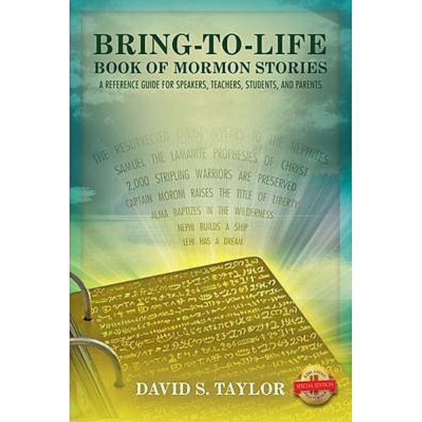 Bring-to-Life Book of Mormon Stories / PageTurner, Press and Media, David S. Taylor
