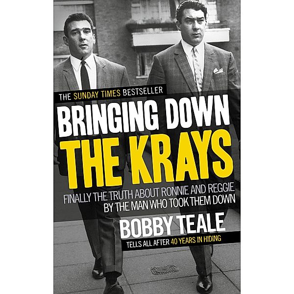 Bringing Down The Krays, Bobby Teale