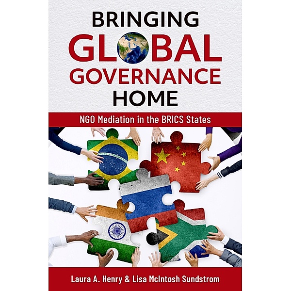 Bringing Global Governance Home, Laura A. Henry, Lisa McIntosh Sundstrom