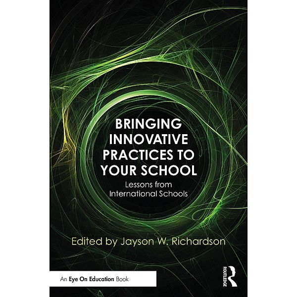 Bringing Innovative Practices to Your School