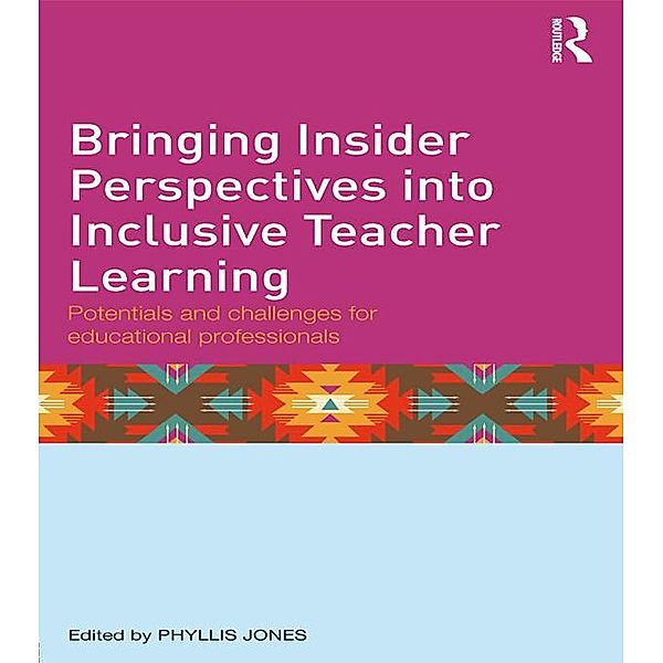 Bringing Insider Perspectives into Inclusive Teacher Learning