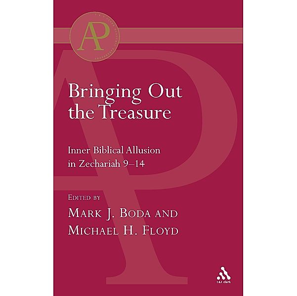 Bringing Out the Treasure, Mark J. Boda, Michael Floyd