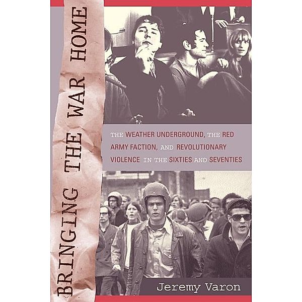 Bringing the War Home, Jeremy Peter Varon