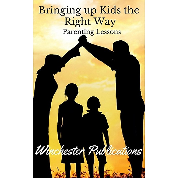 Bringing Up Kids the Right Way: Parenting Lessons, Ram Das