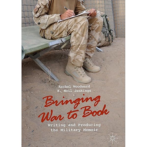 Bringing War to Book, Rachel Woodward, K. Neil Jenkings