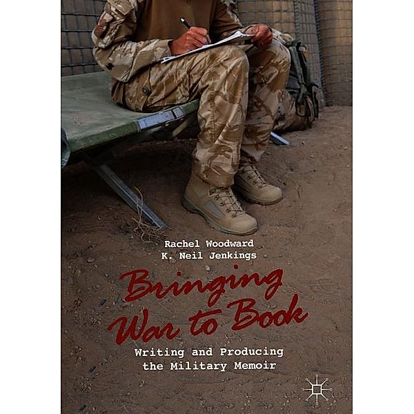 Bringing War to Book, K. Neil Jenkings, Rachel Woodward