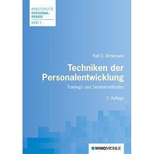 Brinkmann, R: Techniken der Personalentwicklung, Ralf D. Brinkmann