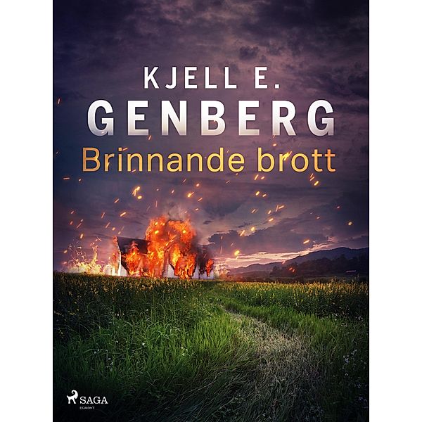 Brinnande brott, Kjell E. Genberg