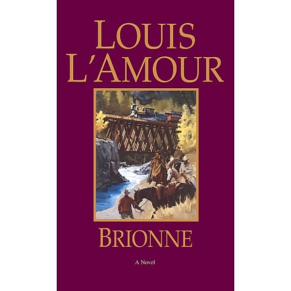 Brionne, Louis L'amour