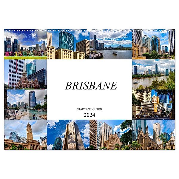 Brisbane Stadtansichten (Wandkalender 2024 DIN A2 quer), CALVENDO Monatskalender, Dirk Meutzner