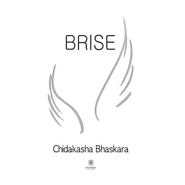 Brise, Chidakasha Bhaskara