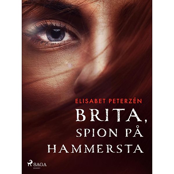 Brita, spion på Hammersta, Elisabet Peterzén