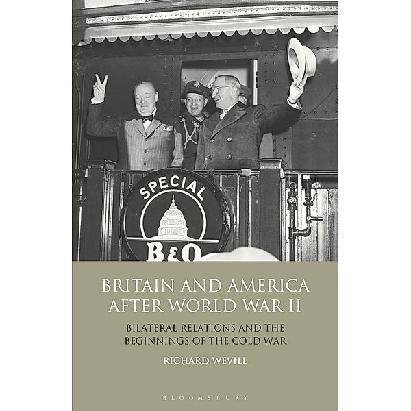 Britain and America After World War II, Richard Wevill