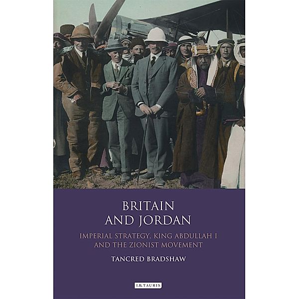 Britain and Jordan, Tancred Bradshaw