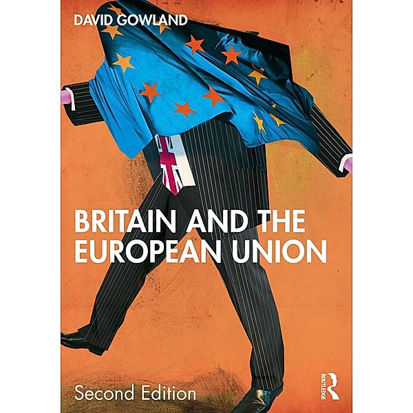 Britain and the European Union, David Gowland