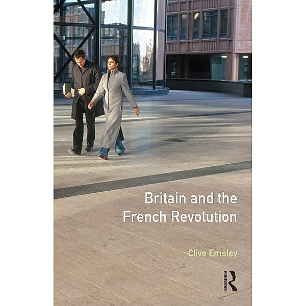 Britain and the French Revolution / Seminar Studies, Clive Emsley