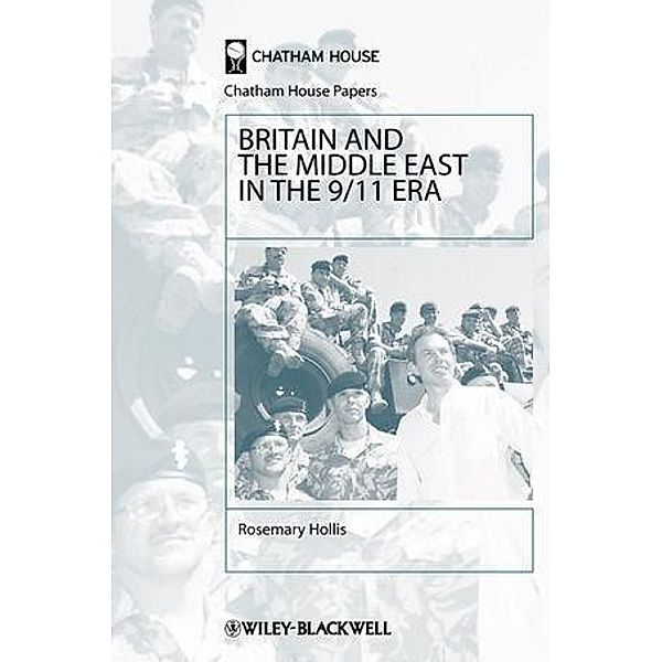 Britain and the Middle East in the 9/11 Era, Rosemary Hollis