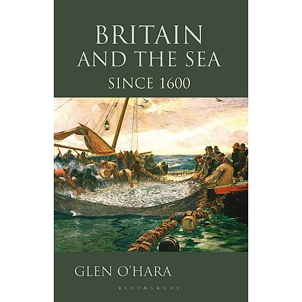 Britain and the Sea, Glen O'Hara