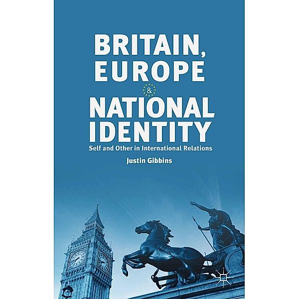 Britain, Europe and National Identity, J. Gibbins