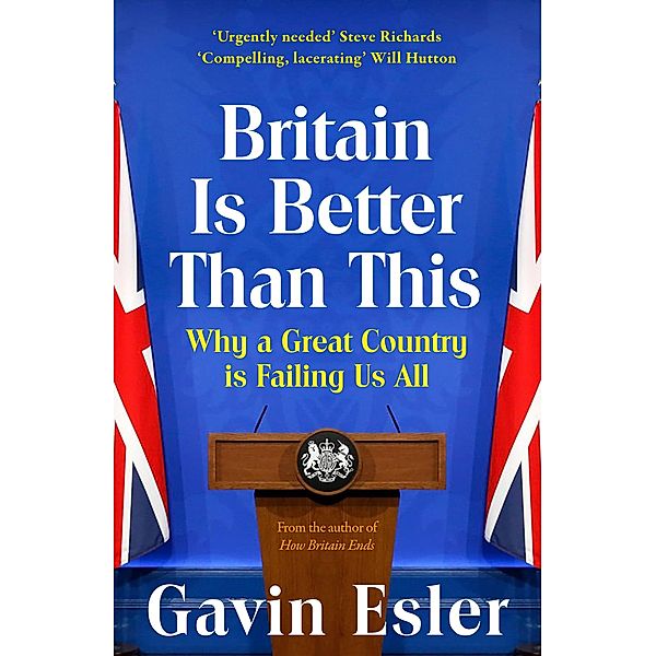 Britain Is Better Than This, Gavin Esler