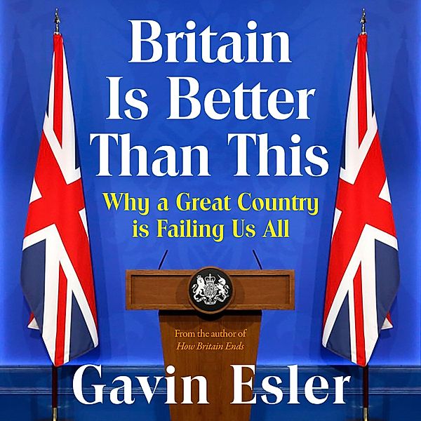 Britain Is Better Than This, Gavin Esler