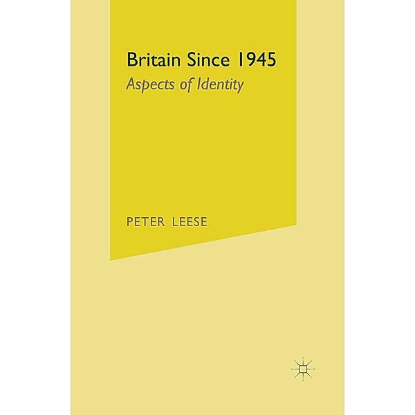 Britain Since 1945, Peter Leese