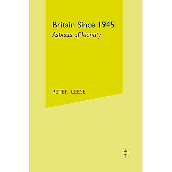 Britain since 1945, Peter Leese