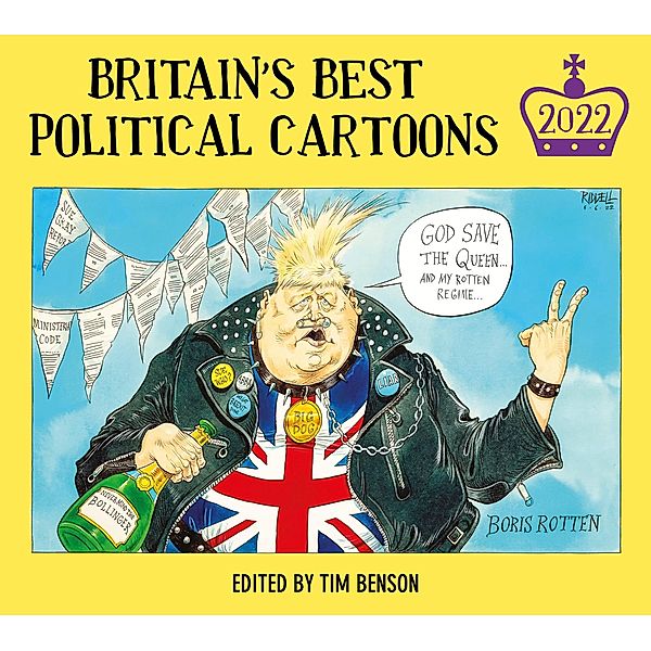 Britain's Best Political Cartoons 2022, Tim Benson