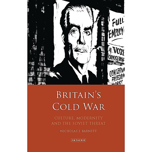 Britain's Cold War, Nicholas Barnett