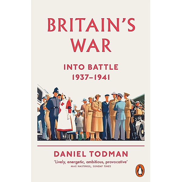 Britain's War, Daniel Todman