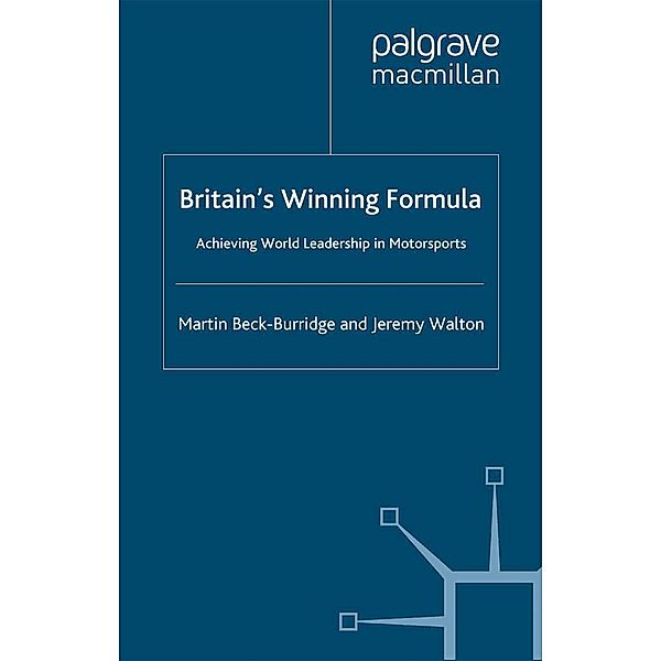 Britain's Winning Formula, M. Beck-Burridge, J. Walton