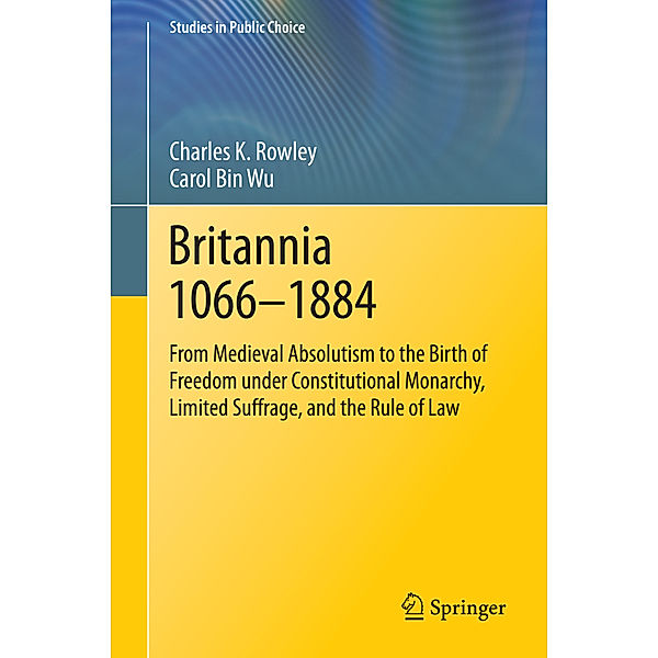 Britannia 1066-1884, Charles K. Rowley, Bin Wu