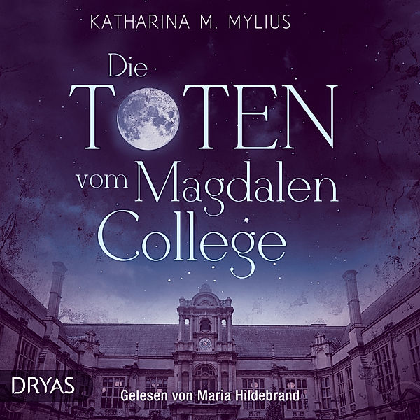 Britcrime: Ein Oxford-Krimi mit Green und Collins - 1 - Die Toten vom Magdalen College, Katharina M. Mylius