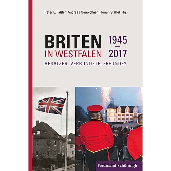 Briten in Westfalen 1945-2017