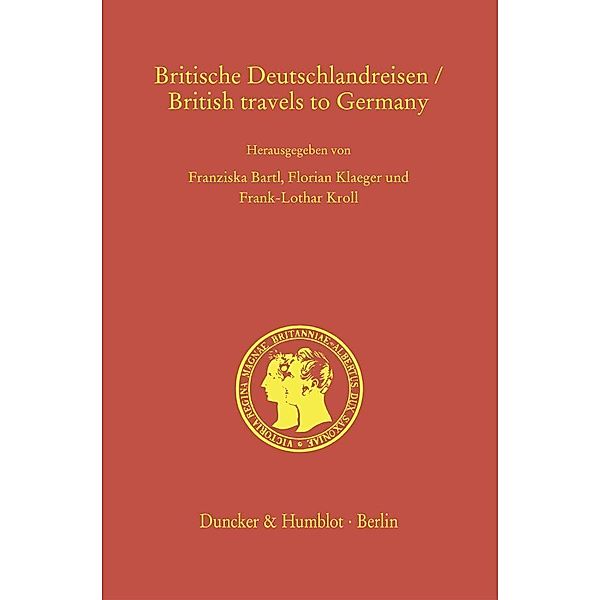 Britische Deutschlandreisen/British Travels To Germany